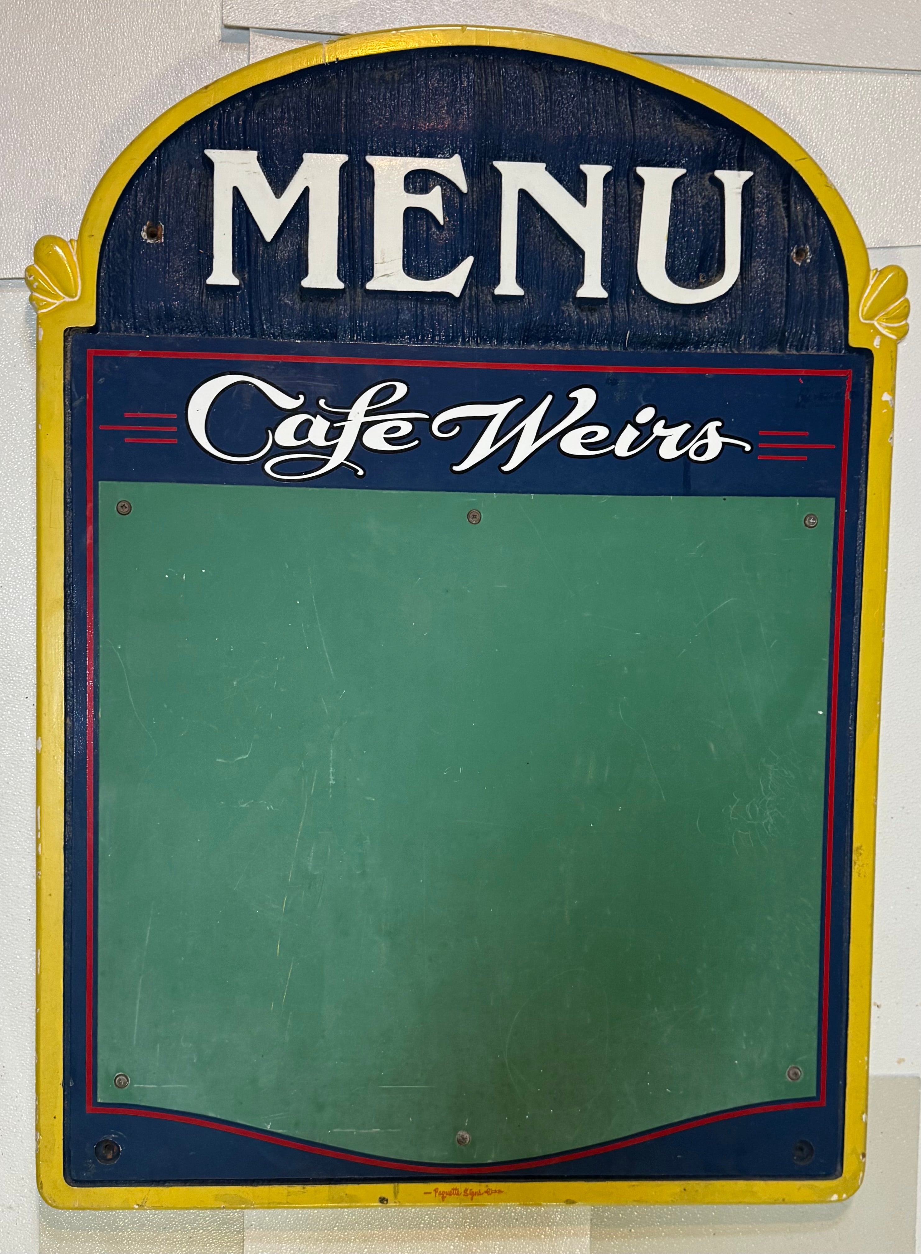 Cafe Weirs Menu Sign