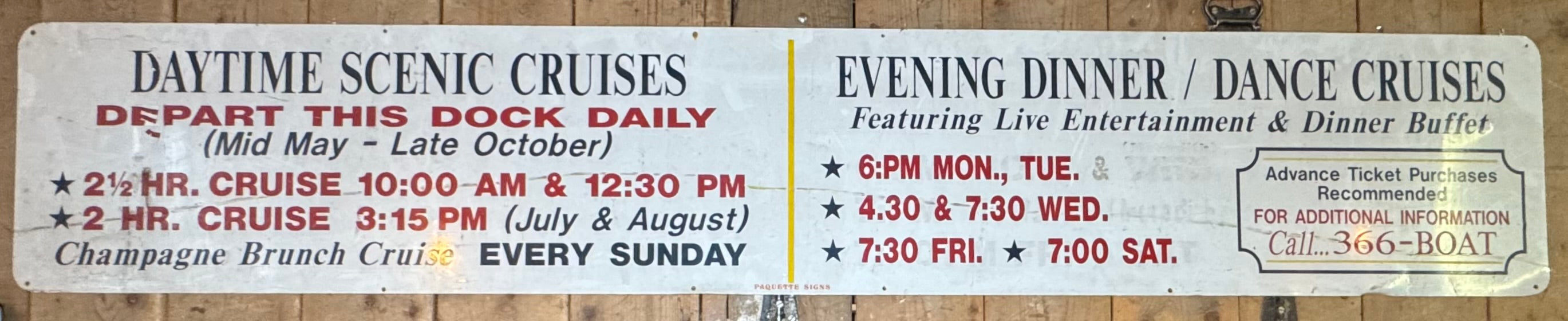 Daytime and Evening Cruise Schedule Sign